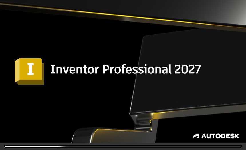 Inventor Professional(三维可视化实体模拟软件) 2027.1.0 中文激活版 第2张